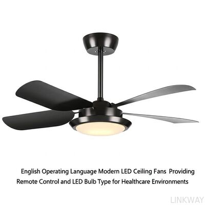 English Operating Language Modern LED Ceiling Fans Providing Remote Control and LED Bulb Type for Healthcare Environments